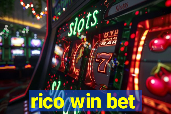 rico win bet